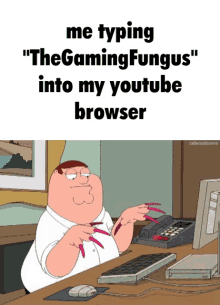 The Gaming Fungus Family Guy GIF - The Gaming Fungus Family Guy Peter Griffing GIFs