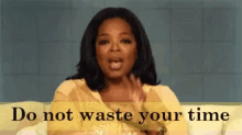 Speak Do Not Waste Your Time GIF - Speak Do Not Waste Your Time GIFs