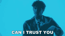 Can I Trust You To Be Honest With Me Ryland James GIF - Can I Trust You To Be Honest With Me Ryland James I Give Everything Song GIFs