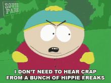 I Dont Need To Hear Crap Eric Cartman GIF - I Dont Need To Hear Crap Eric Cartman South Park GIFs