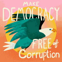 Make Democracy Free Of Corruption Eagle GIF - Make Democracy Free Of Corruption Eagle Eagle Flying GIFs