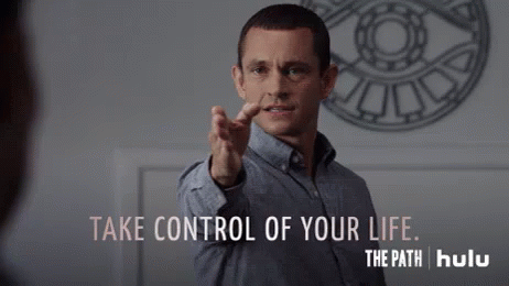 take-control-of-your-life-get-it-together.gif