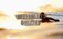 I Just Need Summer GIF - Summertime Seasons Summer GIFs