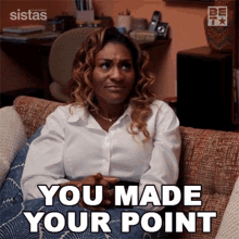 You Made Your Point Danni King GIF - You Made Your Point Danni King Sistas GIFs