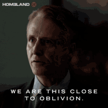 We Are This Close To Oblivion David Wellington GIF - We Are This Close To Oblivion David Wellington Linus Roache GIFs
