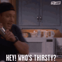 Hey Whos Thirsty Have A Drink GIF - Hey Whos Thirsty Have A Drink Shaking GIFs