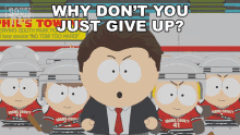 why dont you just give up gavin throttle south park quit give up already