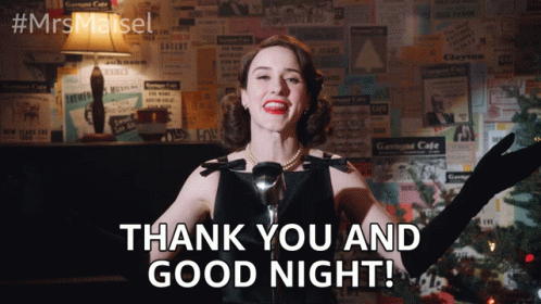 Thank You And Goodnight GIFs | Tenor