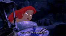 Ariel Thingamabobs GIF - Ariel Thingamabobs The Little Mermaid GIFs