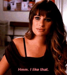 Glee Rachel Berry GIF - Glee Rachel Berry Hmm I Like That GIFs