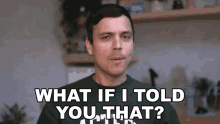 What If I Told You That Mitchell Moffit GIF - What If I Told You That Mitchell Moffit Asapscience GIFs