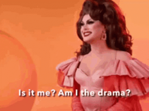 Drama Drag Queen GIF - Drama Drag Queen I Dont Think Im The ...