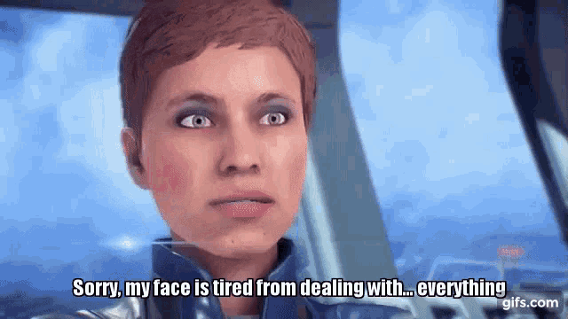 mass-effect-andromeda-my-face-is-tired.gif