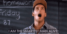 Smartest Man Alive GIF - Smartest Smart Man Billymadison Adamsandler GIFs