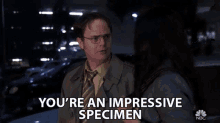 Youre An Impressive Specimen Dwight Schrute GIF - Youre An Impressive Specimen Dwight Schrute Rainn Wilson GIFs