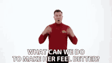 What Can We Do To Make Her Feel Better Red Wiggle GIF - What Can We Do To Make Her Feel Better Red Wiggle Simon Pryce GIFs