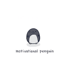 Motivational Penguin Work Hard GIF - Motivational Penguin Work Hard Keep Fighting GIFs