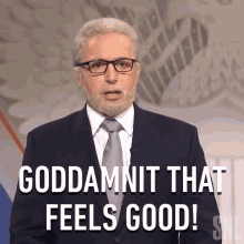 Goddamnit That Feels Good Wolf Blitzer GIF - Goddamnit That Feels Good Wolf Blitzer Saturday Night Live GIFs