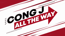 Cong J All The Way GIF - Cong J All The Way GIFs