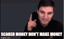 Scared Money Dont Make Money Bitcoin GIF - Scared Money Dont Make Money Scared Money Bitcoin GIFs
