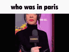 Who Was In Paris Paris GIF - Who Was In Paris Paris Rihanna GIFs