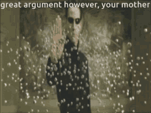 great argument however your mother great argument meme