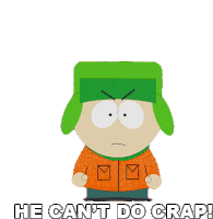 He Cant Do Crap Kyle Broflovski Sticker - He Cant Do Crap Kyle Broflovski South Park Stickers