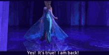 Yes True I Am Back Frozen GIF - Yes True I Am Back Frozen Elsa GIFs