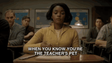 teachers pet when you know youre the teachers pet