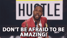 Dont Be Afraid To Be Amazing Dont Be Scared GIF - Dont Be Afraid To Be Amazing Dont Be Scared Dont Be Fainthearted GIFs