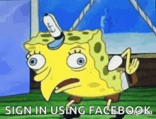 Sign In Using Facebook Funny GIF - Sign In Using Facebook Funny Spongebob GIFs