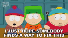 I Just Hope Somebody Finds A Way To Fix This Stan GIF - I Just Hope Somebody Finds A Way To Fix This Stan South Park GIFs