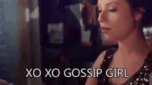 Xoxo Gossip Girl GIF - Xoxo Bye Writing Email GIFs