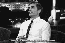 Dave Franco I Know Youre Here GIF - Dave Franco I Know Youre Here You Want To Fuck Me GIFs