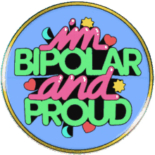 bipolar proud
