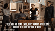 There Are No Dead Ends Only Places Where One Chooses To Give Up The Search GIF - There Are No Dead Ends Only Places Where One Chooses To Give Up The Search Russell Hornsby GIFs