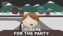 Im Here For The Party Eric Cartman GIF - Im Here For The Party Eric Cartman South Park GIFs