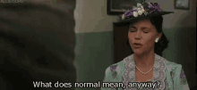 What Does Normal Mean, Anyway GIF - Forrest Gump Sally Field What Does Normal Mean GIFs