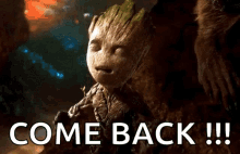 Baby Groot Guardians Of The Galaxy GIF - Baby Groot Guardians Of The Galaxy Come Back GIFs