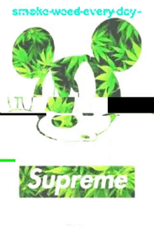 Smoke Weed Every Day Supreme GIF - Smoke Weed Every Day Supreme Mickey Mouse GIFs