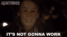 Its Not Gonna Work Danny Madigan GIF - Its Not Gonna Work Danny Madigan Last Action Hero GIFs