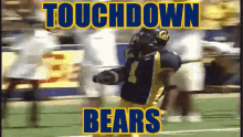 Touchdown Bears GIF - Touchdown Bears Uc Berkeley GIFs