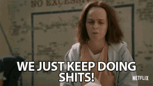 we just keep doing shits bored boring annoyed tired of it we just keep doing shits bored boring annoyed tired of it