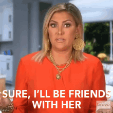 Sure Ill Be Friends With Her Real Housewives Of Orange County GIF - Sure Ill Be Friends With Her Real Housewives Of Orange County Ill Be Her Friend GIFs