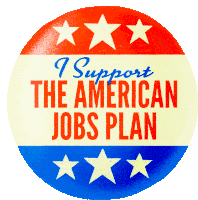 I Support The American Jobs Plan Button Sticker - I Support The American Jobs Plan Button American Jobs Stickers