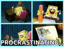 Procrastination Procrastinating GIF - Procrastination Procrastinating GIFs
