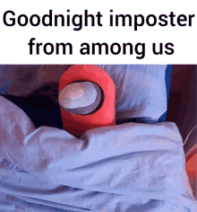 goodnight imposter among us sus among
