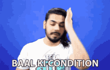 Baal Ki Condition Asad Ansari GIF - Baal Ki Condition Asad Ansari बालबनाना GIFs