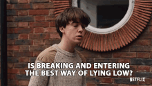Breaking And Entering The Best Way Of Lying Low GIF - Breaking And Entering The Best Way Of Lying Low Ironic GIFs