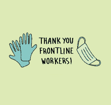 thank you thanks thank you so much frontline frontline workers
